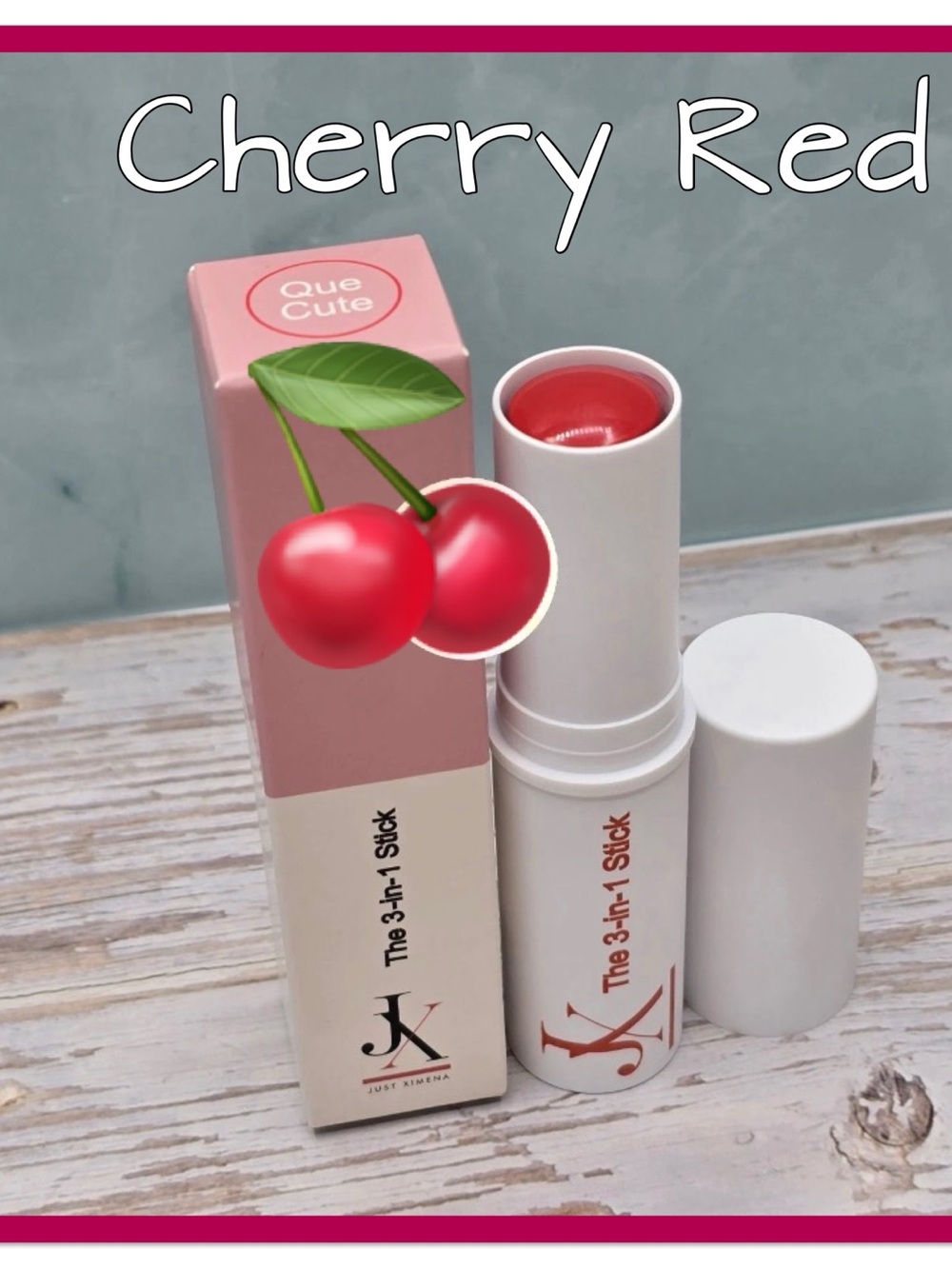 Just Ximena 3-in-1 $35 Que Cute Lip & Cheek Stick